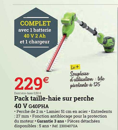 pack taille-haie sur perche 40 v g40pha