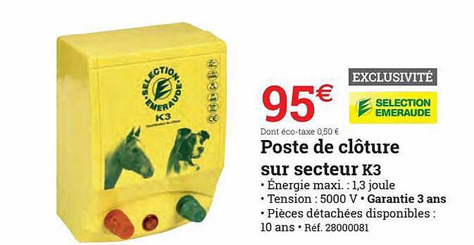 Poste De Clôture Sur Secteur K3 Selection Emeraude
