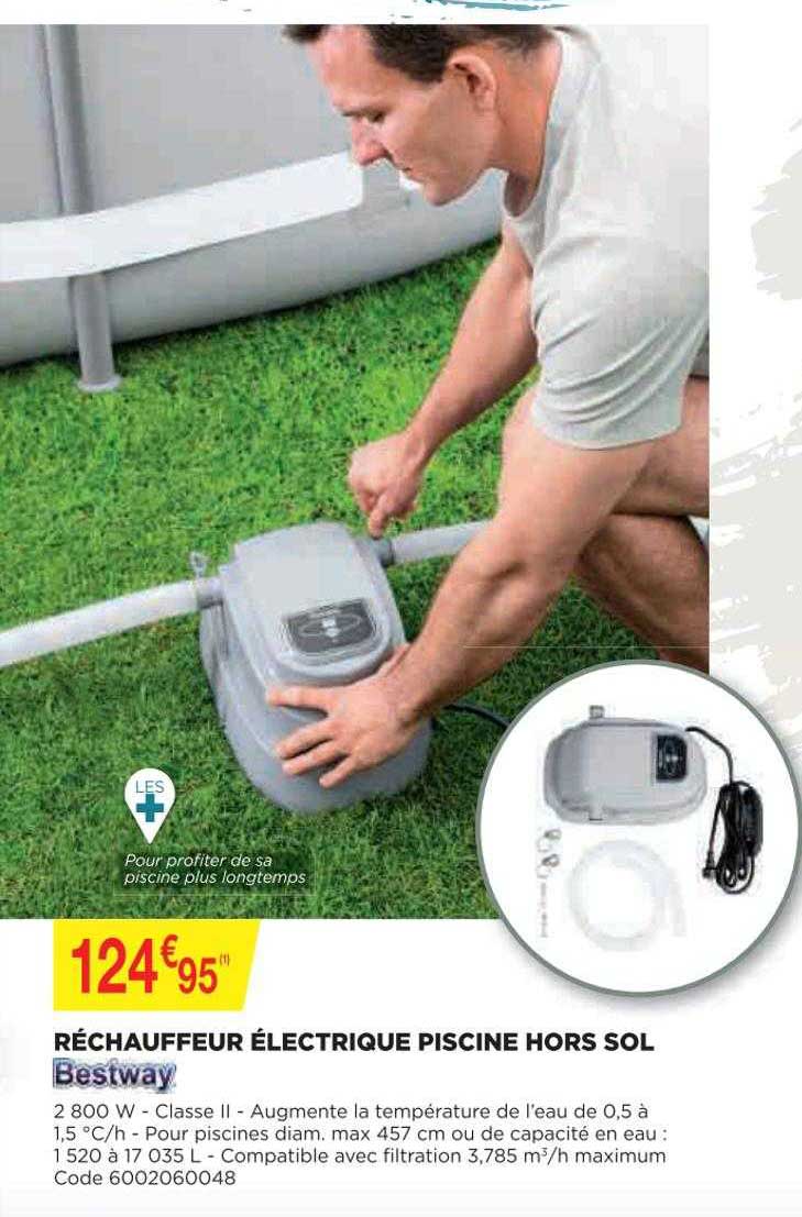 Réchauffeur électrique Piscine Hors Sol Bestway