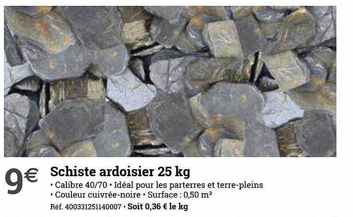 schiste ardoisier 25 kg