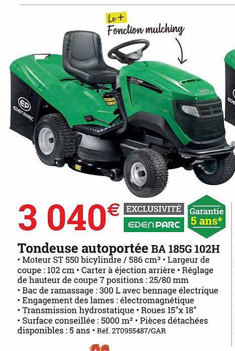 tondeuse autoportée ba 185g 102h edenparc