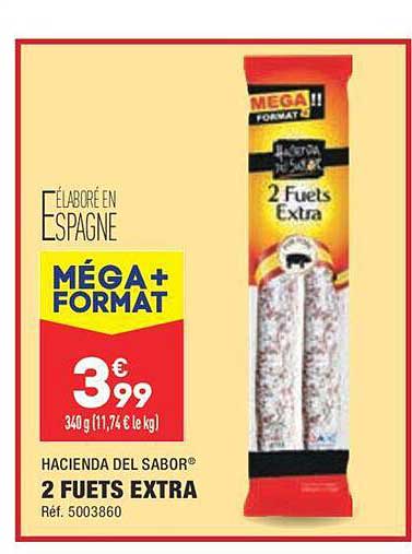2 fuets extra hacienda del sabor