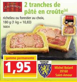2 Tranches De Pâté En Croûte Le Bistronome