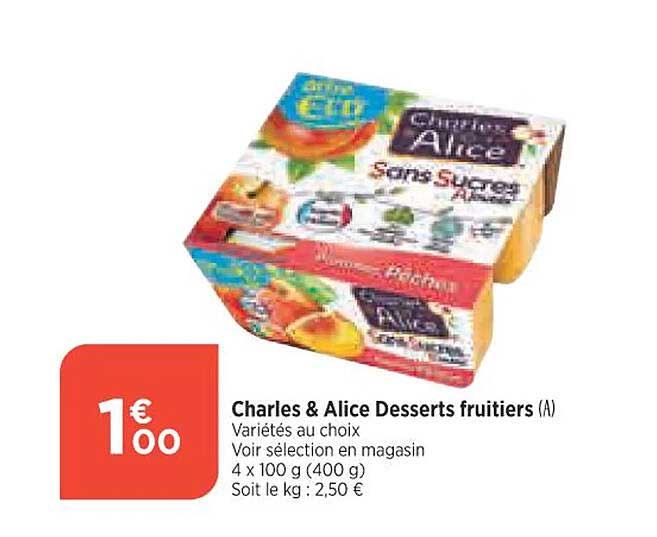 Charles & Alice Desserts Fruitiers
