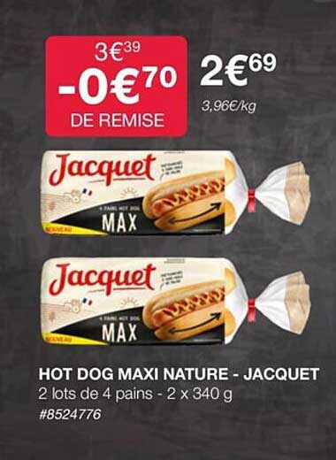Hot Dog Maxi Nature - Jacquet