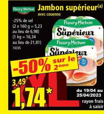 jambon supérieur avec couenne fleury michon