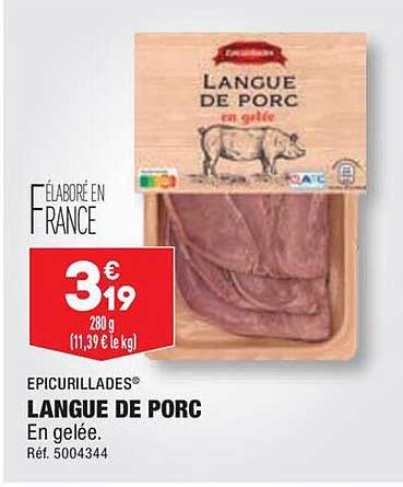 Langue De Porc épicurillades