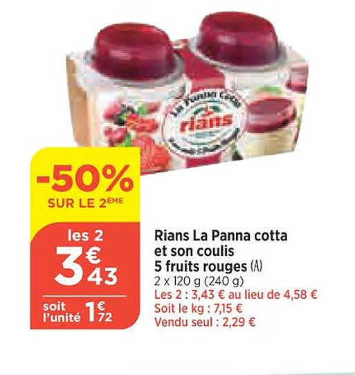 rians la panna cotta et son coulis 5 fruits rouges