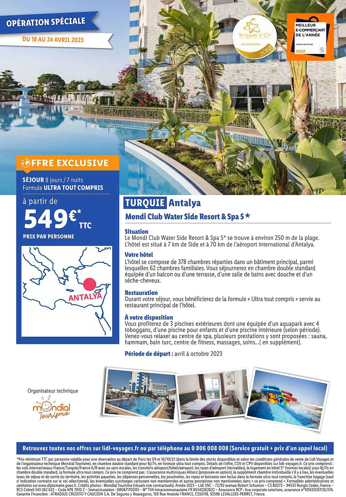 Turquie Antalya : Mondi Club Water Side Resort & Spa 5*