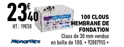 100 clous membrane de fondation