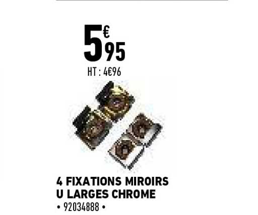 4 fixations miroirs u large chromé