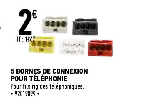 5 bornes de connexion pour téléphonie