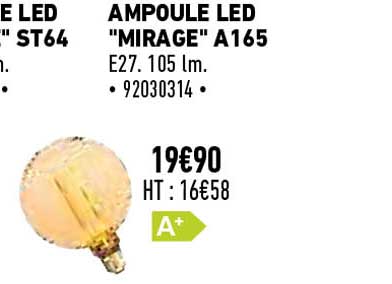 ampoule led "mirage" a165