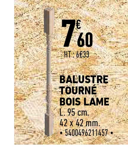 balustre tourné bois lame