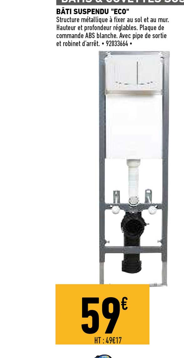 bâti suspendu "eco"