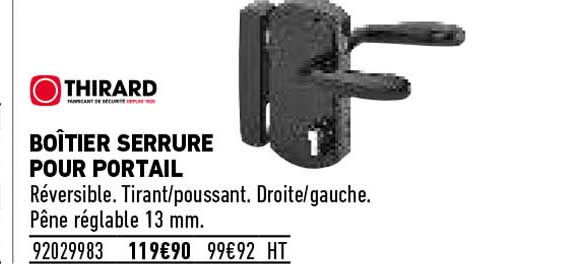 boîtier serrure pour portail thirard