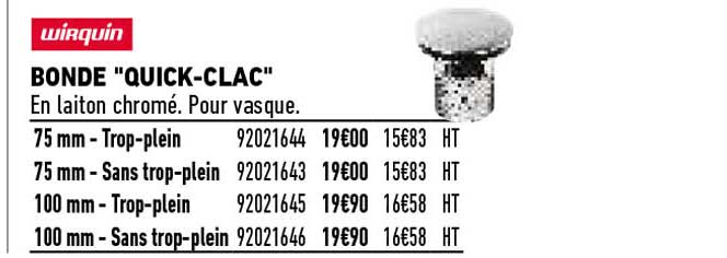 Bonde "quick-clac" Wirquin