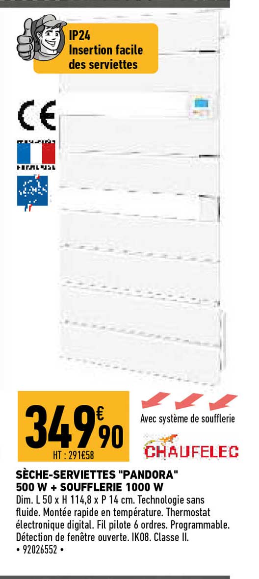 chaufelec sèche-serviettes pandora 500 w + soufflerie 1000 w