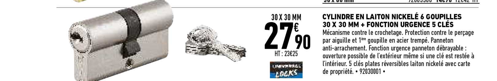 cylindre en laiton nickelé 6 goupilles 30 x 30 mm + fonction urgence 5 clés