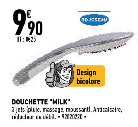 douchette "milk"