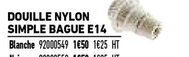 douille nylon simple bague e14