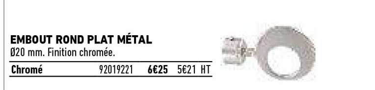 Embout Rond Plat Métal