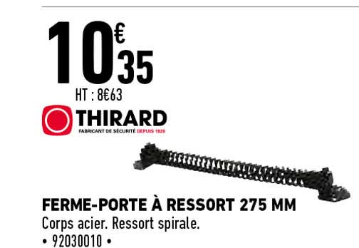 ferme-porte à ressort 275 mm thirard