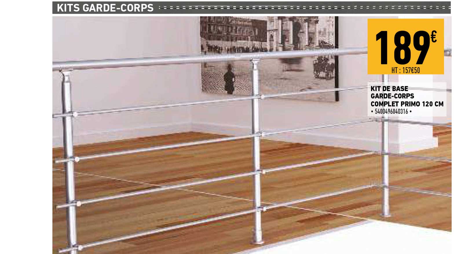 kit de base garde-corps complet primo 120 cm