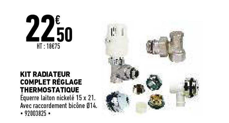 kit radiateur complet réglage thermostatique