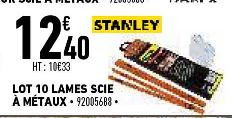 lot 10 lames scie à métaux stanley