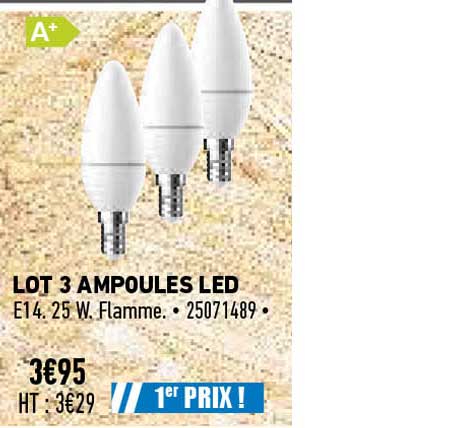 lot 3 ampoules led e14 25w