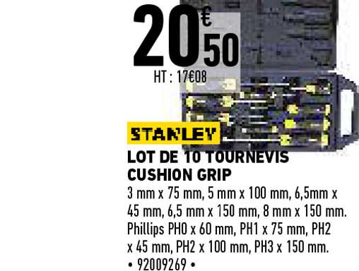 lot de 10 tournevis cushion grip stanley