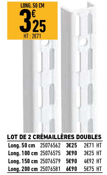 lot de 2 crémaillères doubles
