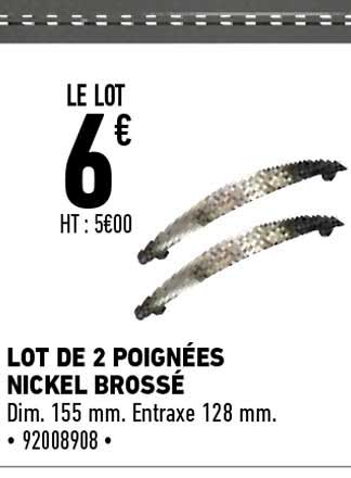 lot de 2 poignées nickel brossé