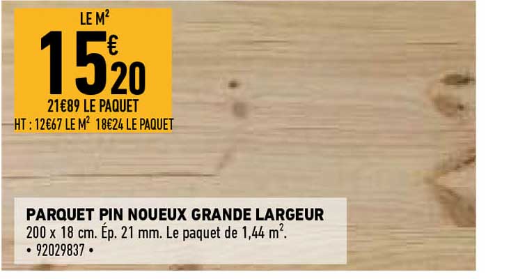 parquet pin noueux grande largeur