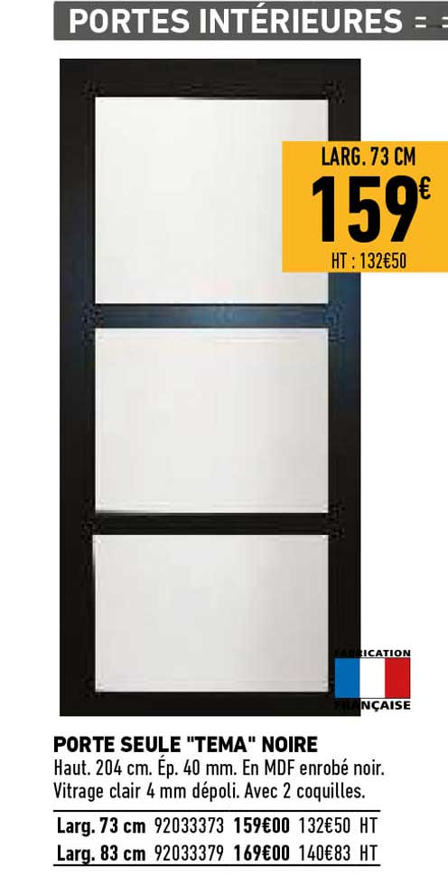 porte seule "tema" noire