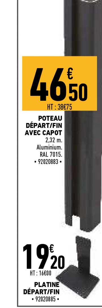 poteau départ-fin avec capot, platine départ-fin