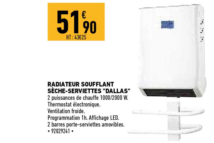 radiateur soufflant sèche-serviettes dallas