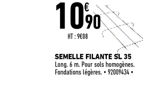 semelle filante sl 35