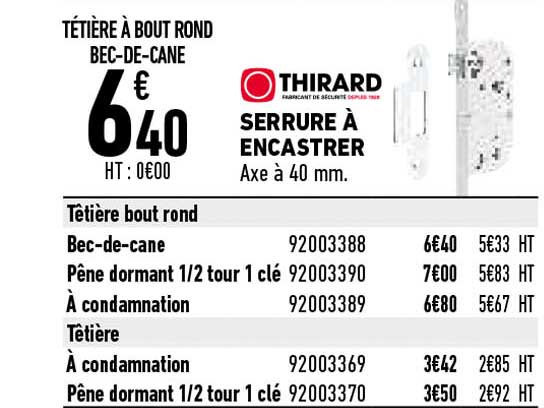 serrure à encastrer thirard