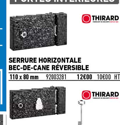 serrure horizontale bec-de-cane réversible thirard
