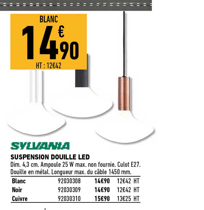 sylvania suspension douille led