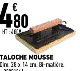 Taloche Mousse