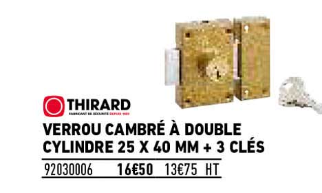 verrou cambré à double cylindre 24 x 40 mm + 3 clés thirard