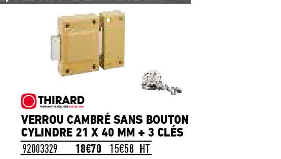 verrou cambré sans bouton cylindre 21 x 40 mm + 3 clés