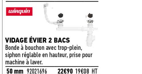 vidage évier 2 bacs wirquin