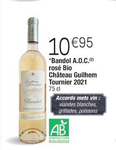 *bandol a.o.c. rosé bio château guilhem tournier 2021