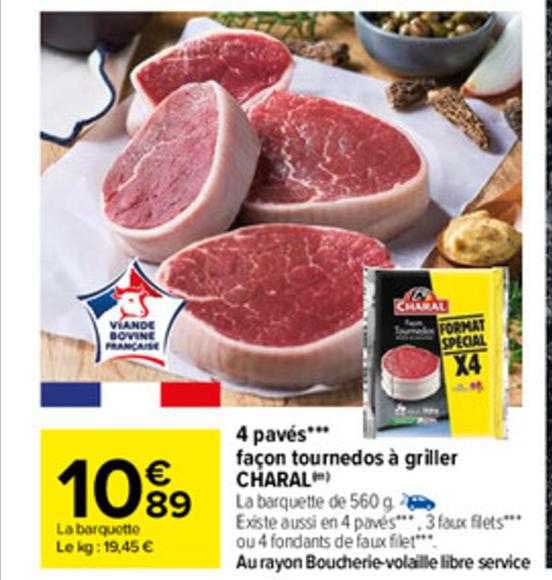 4 pavés*** façon tournedos à griller charal