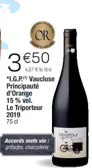 *i.g.p. vaucluse principauté d'orange 15% vol. le triporteur 2019