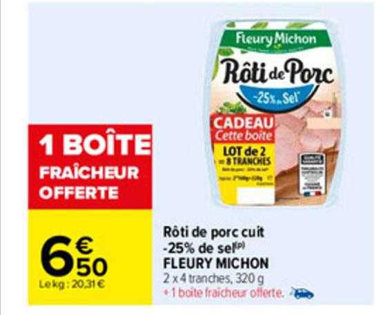 rôti de porc cuit -25% de sel fleury michon